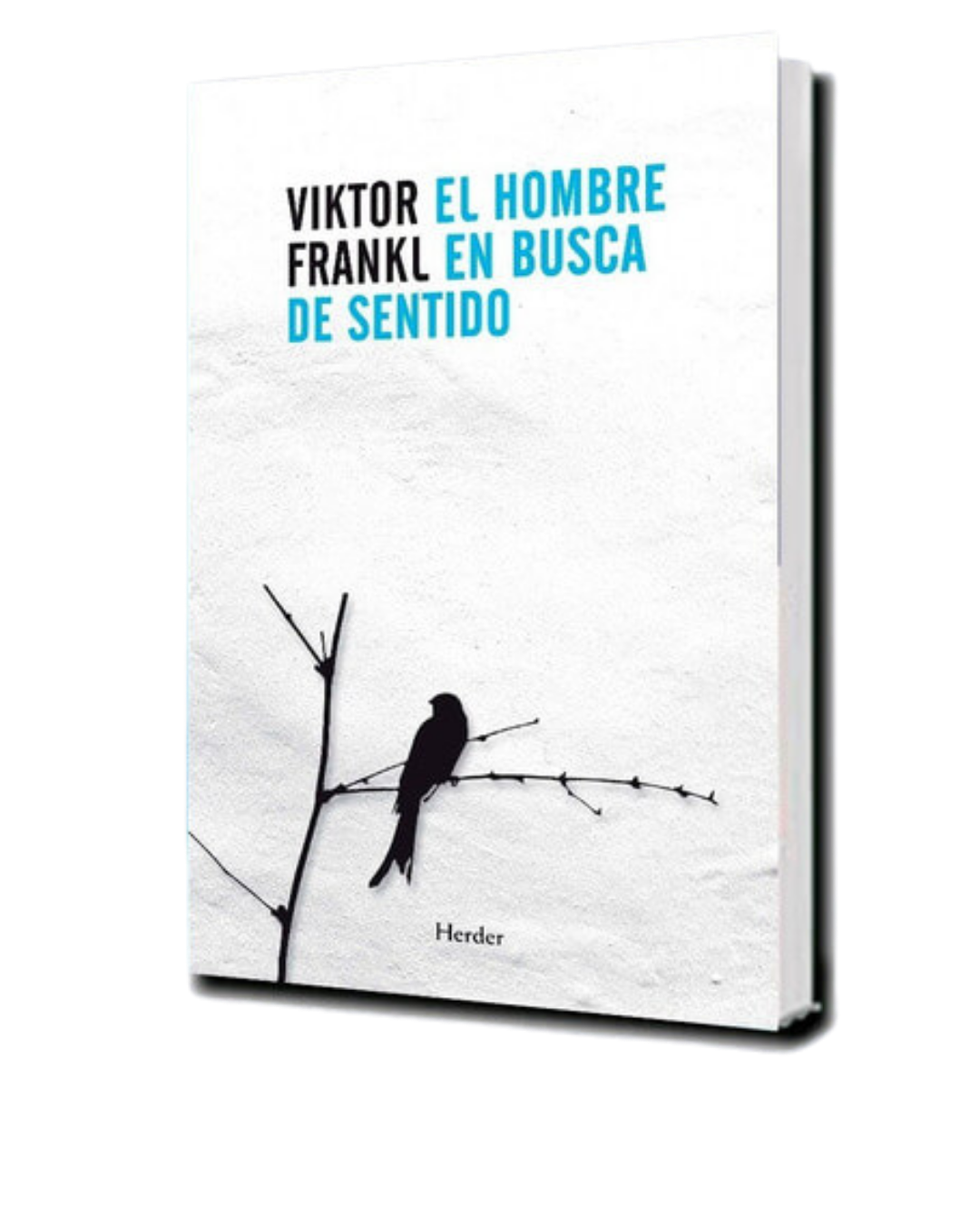 El hombre en busca de sentido - Viktor Frankl